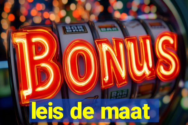 leis de maat